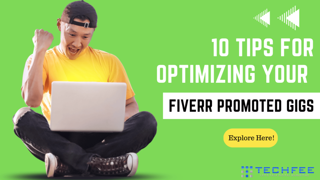 tips-for-optimizing-your-fiverr-promoted-gigs