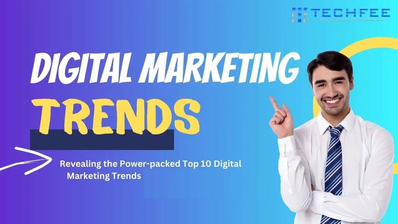 top b2b digital marketing trends