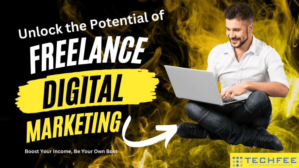 unlock-the-potential-of-freelance-digital-marketing