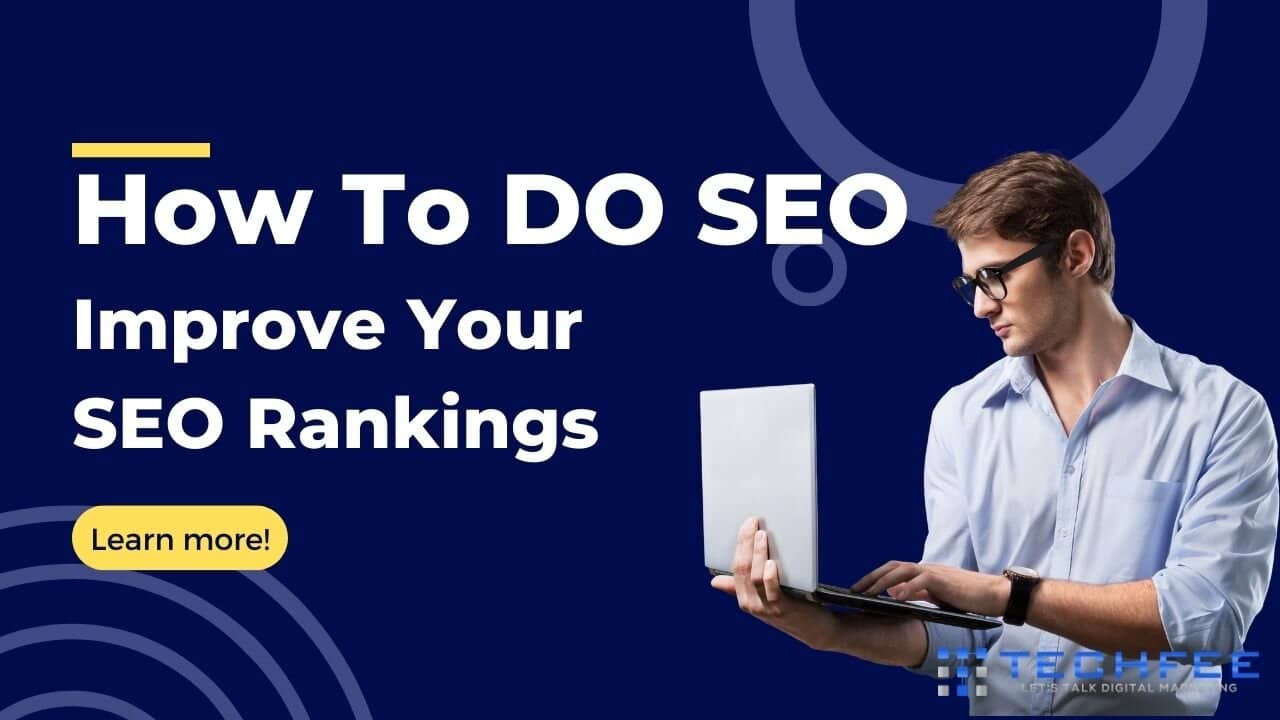 how-to-do-seo-to-improve-your-seo-rankings