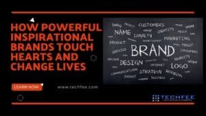 powerful inspirational brands