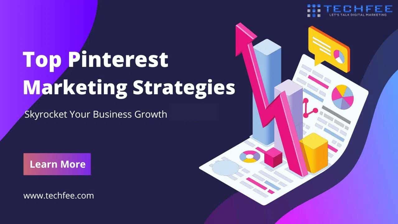skyrocket your business growth with top Pinterest marketing strategies