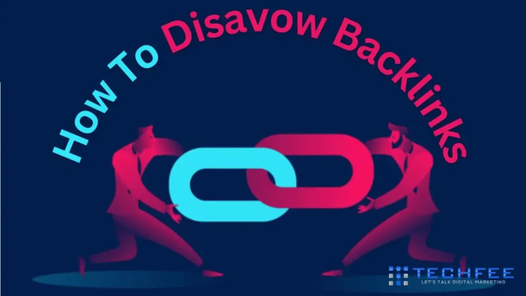Unleash the Power of Disavowing Bad Links A Comprehensive Guide to Elevate Your SEO Strategy