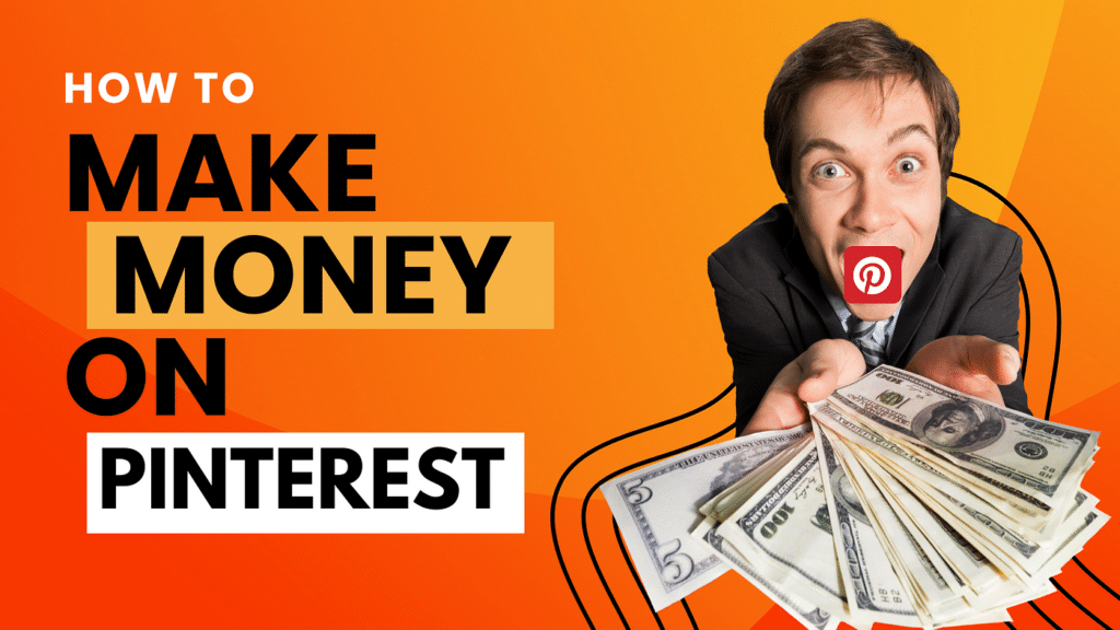 how to make money on Pinterest