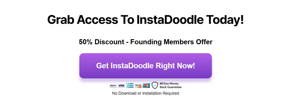 get instadoodle right now